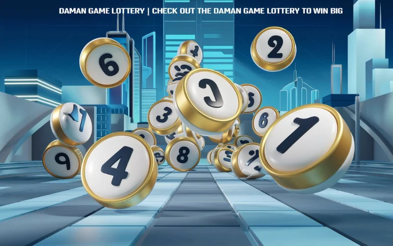 daman game lottery​
