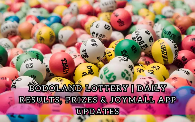 bodoland lottery
